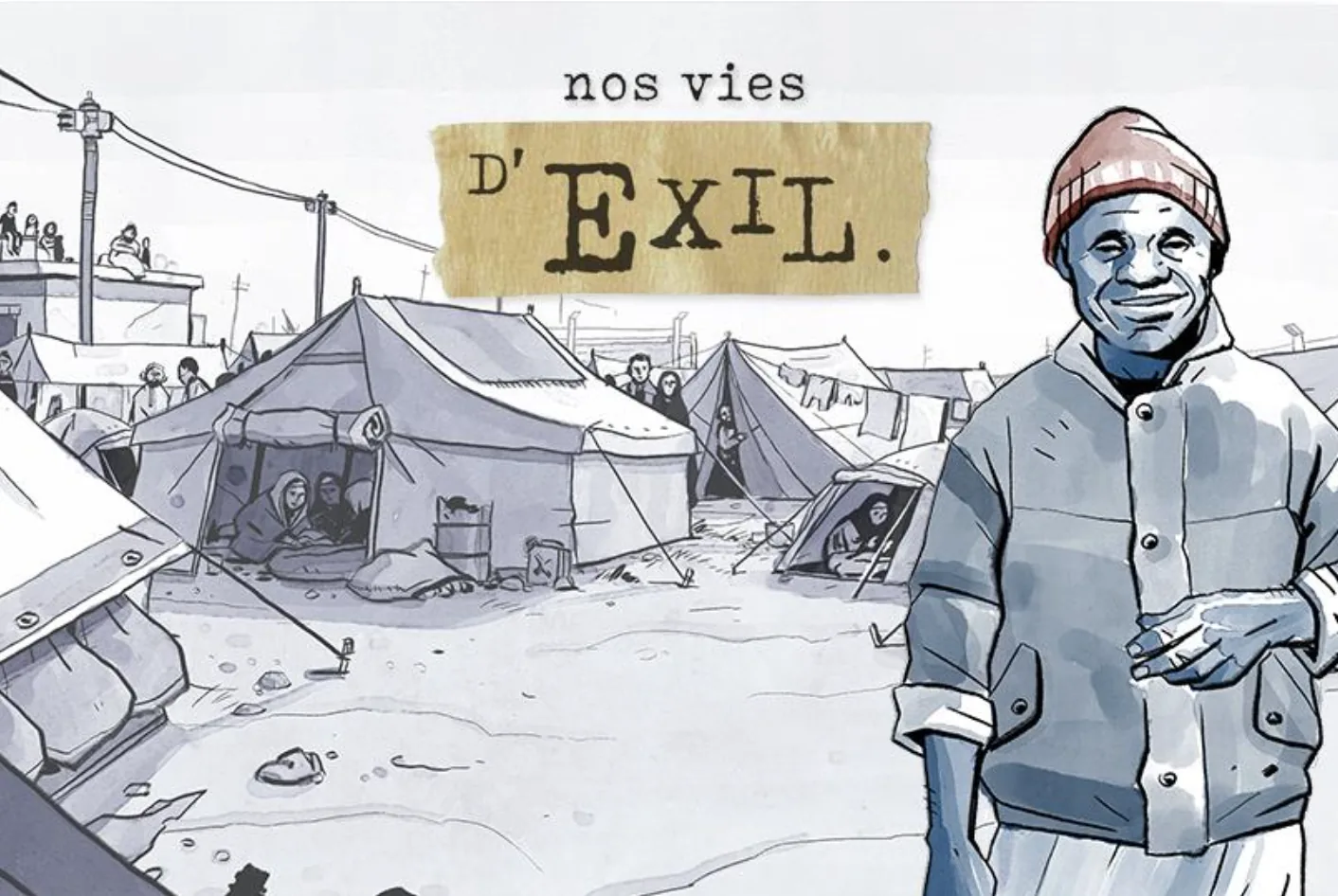 Nos Vies d'Exil